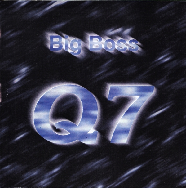 Stiahni si Hudba BIG BOSS - Q7 (1994)