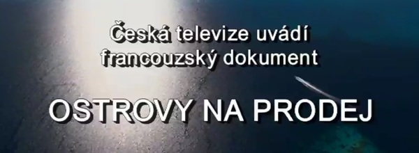 Stiahni si Dokument Ostrovy na prodej / Islands for Sale (2010)(CZ)[WebRip] = CSFD 64%
