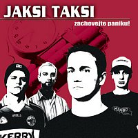 Stiahni si Hudba JAKSI TAKSI - Zachovejte paniku! (2005)