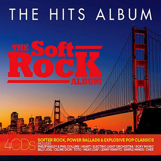 Stiahni si Hudba VA - The Hits Album: The Soft Rock Album [4CD] (2019) MP3 [320 kbps]