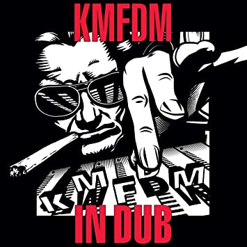 Stiahni si Hudba KMFDM - IN DUB (2020) [Hi-Res stereo]