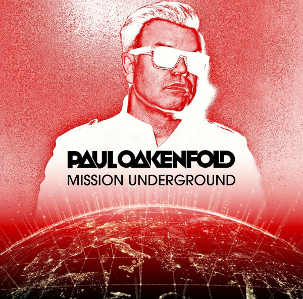 Stiahni si Hudba DJ's Mix Paul Oakenfold - Mission Underground (2026) [MP3 320Kbps]