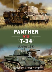Stiahni si Knihy a Časopisy Robert Forczyk - Panther vs T-34, Ukraine 1943 (2007)(EN)[PDF]