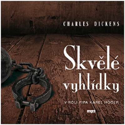 Stiahni si Mluvené slovo Charles Dickens - Skvele vyhlidky (1971)(CZ)