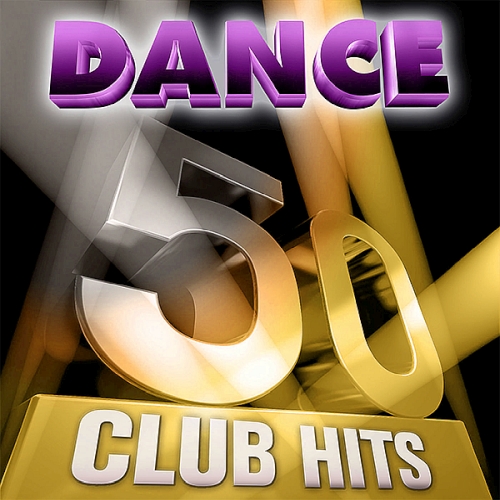 Stiahni si Hudba VA - 50 Dance Club Hits Vol. 2 (2025)