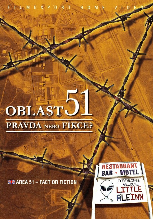 Stiahni si Dokument Oblast 51: Pravda nebo fikce? / Area 51: Fact or Fiction (2003)(CZ) = CSFD 53%