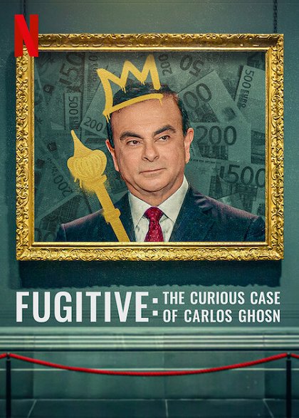 Stiahni si Dokument  Uprchlik: Podivuhodny pripad Carlose Ghosna / Fugitive: The Curious Case of Carlos Ghosn (2022)(CZ/EN)[WebRip][1080p]