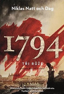 Stiahni si Mluvené slovo Niklas Natt och Dag - 1794 - Tři růže (Daniel Bambas)2021(15h19m)