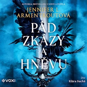 Stiahni si Mluvené slovo Jennifer L. Armentrout - Pád zkázy a hněvu (2025)