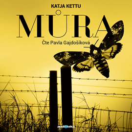 Stiahni si Mluvené slovo Kettu Katja - Můra (Pavla Gajdošíková)2017(10h44m)