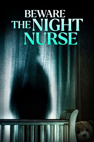 Stiahni si Filmy CZ/SK dabing Šílené pouto / Beware the Night Nurse (2023)(CZ)[WEB-DL][1080p] = CSFD 37%