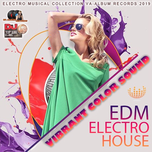 Stiahni si Hudba VA - Vibrant Color Sound Top 100 DJ Electro House (2019)