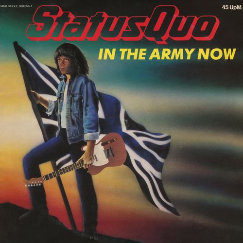 Stiahni si Hudba Status Quo - In The Army Now (12'' Maxi-Single)(1986)[WavPack]