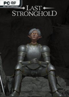 Stiahni si Hry na Windows Last Stronghold  TENOKE (2025)