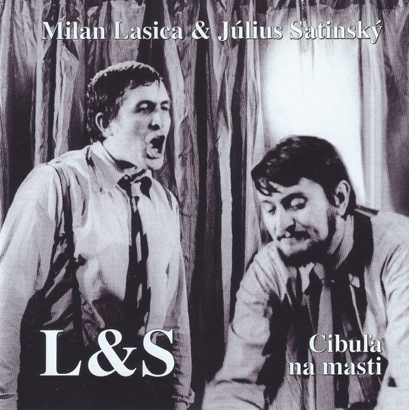 Milan Lasica & Julius Satinsky - Cibula na masti (2010)[MP3]