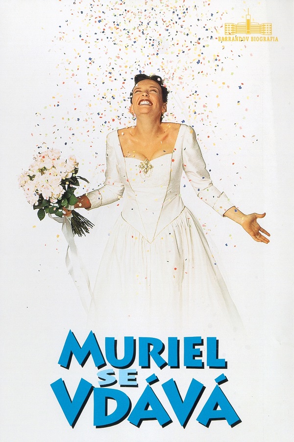 Stiahni si Filmy CZ/SK dabing Muriel se vdává / Muriel's Wedding (1994)(CZ/EN)[1080p][HEVC] = CSFD 72%