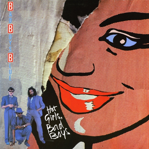 Stiahni si Hudba Bad Boys Blue - Hot Girls, Bad Boys - (1985)[WavPack]