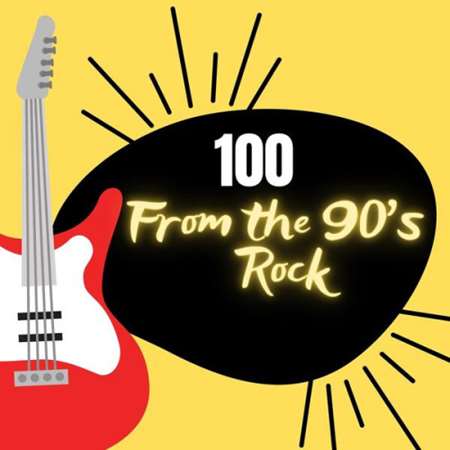 Stiahni si Hudba VA - 100 From The 90's - Rock (2023)