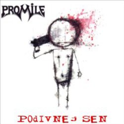 Stiahni si Hudba Promile - Podivnej sen (EP)(2006)