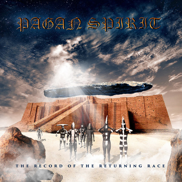 Stiahni si Hudba Pagan Spirit - The record of the returning race (2020)