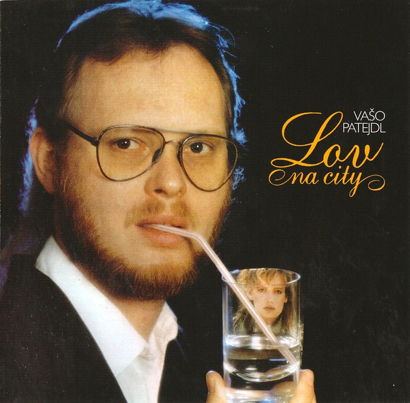 Stiahni si Hudba Vaso Patejdl - Lov na city (1987-11-01)(Opus)[FLAC][16B-44.1kHz]