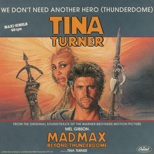 Stiahni si Hudba Tina Turner - We Don't Need Another Hero (Thunderdome) (12'' Maxi-Single) (1985)[WavPack]