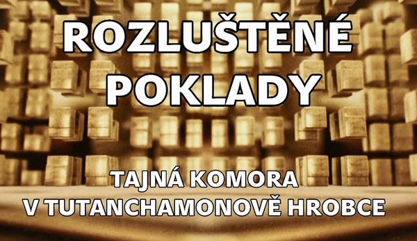 Stiahni si Dokument Rozlustene poklady: Tajna komora v Tutanchamonove hrobce / Treasures Decoded: King Tut's Tomb - The Hidden Chamber (2016)(CZ/EN)[TvRip][HEVC][1080pHD] = CSFD 70%