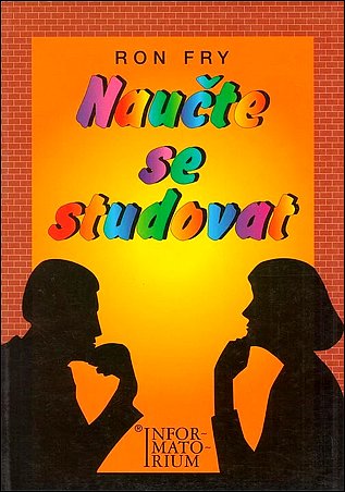 Stiahni si Knihy a Časopisy Ronald Fry - Naučte se studovat (2003)(CZ)[PDF]