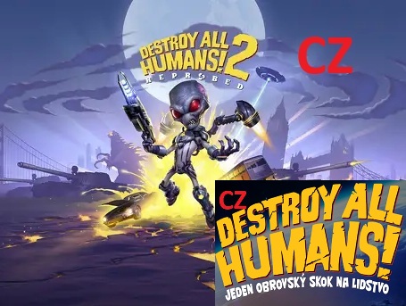 Stiahni si Hry na Windows Destroy All Humans! CZ 1-2 Reprobed