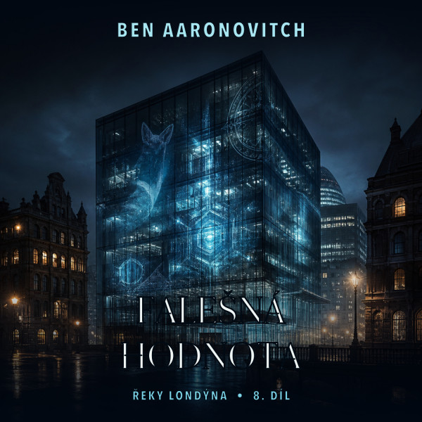 Stiahni si Mluvené slovo AI - Ben Aaronovitch - Falešná hodnota - 8 (CZ)