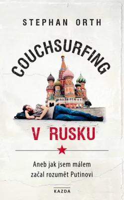Stiahni si Mluvené slovo Orth Stephan - couchsurfing v Rusku (Zdenek Kupka)(8h58m)