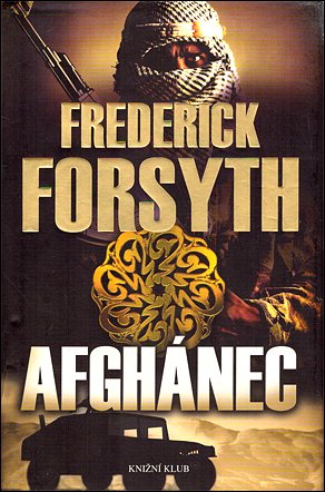 Stiahni si Knihy a Časopisy Forsyth Frederik - Afgánec (2007)(SK)