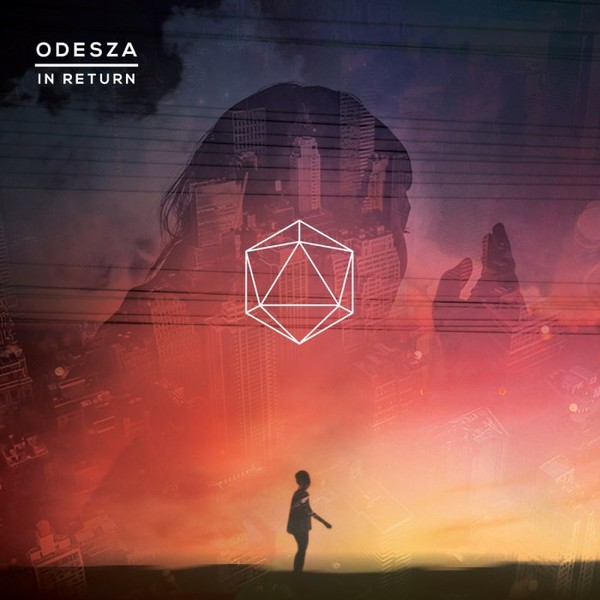 Stiahni si Hudba ODESZA - In Return (2014) [FLAC+MP3]