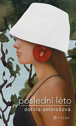 Stiahni si Mluvené slovo Dorota Ambrožová - Poslední léto Martina Jindrová (2025)