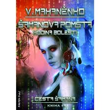 Stiahni si Knihy a Časopisy  Vasilij Mahaněnko - Cesta šamana 1-6 kompletní serie