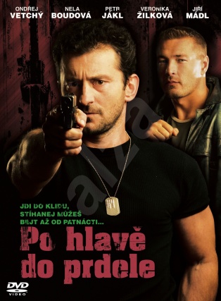 Stiahni si Filmy CZ/SK dabing Po hlave... do prdele (2006)(CZ) = CSFD 35%