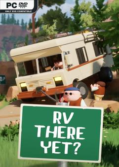 Stiahni si Hry na Windows RV There Yet v1.2.17120 +Steamworkfix (2025) [0xdeadcode]