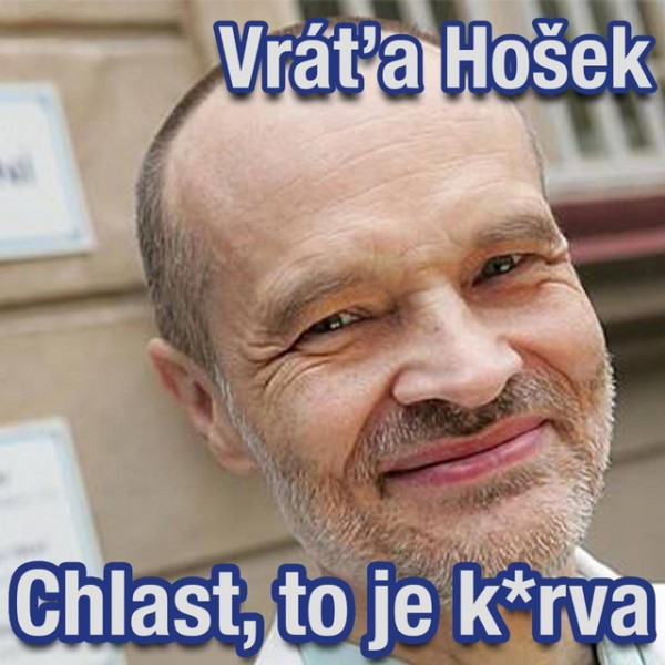 Stiahni si Hudba Vráťa Hošek - Chlast,to je Kurva (SINGLE) (2024)