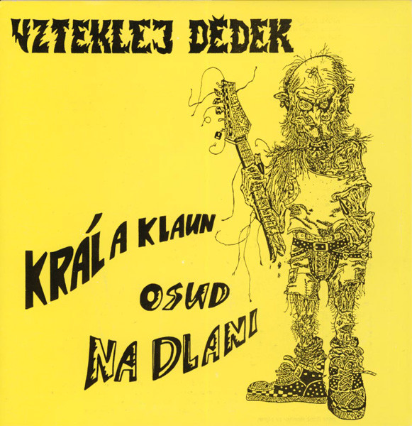 Stiahni si Hudba VZTEKLEJ DĚDEK - Král a klaun - Osud na dlani  (SP)(1992)