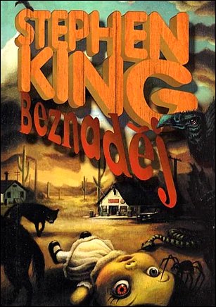 Stiahni si Knihy a Časopisy King Stephen - Beznaděj (1998)(CZ)