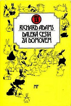 Stiahni si Mluvené slovo Adams Richard - Daleka cesta za domovem (2h43m13s)