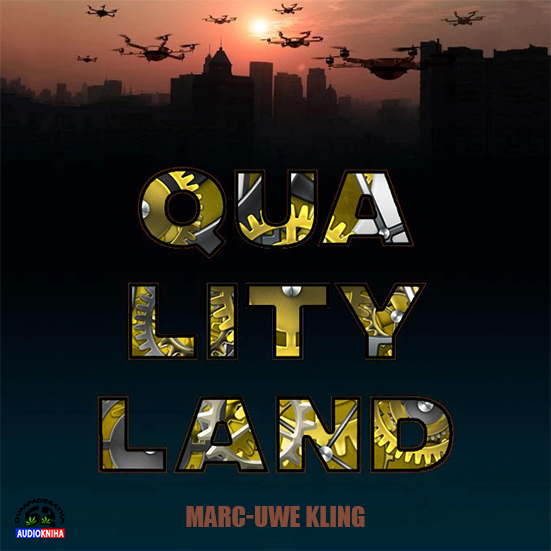 Stiahni si Mluvené slovo Marc-Uwe Kling - QualityLand (2021)