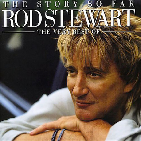 Stiahni si Hudba Rod Stewart - 2001 - The Story So Far The Very Best Of (2CD) (flac)