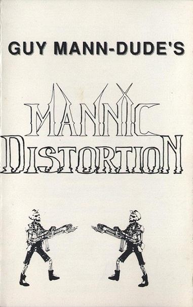 Stiahni si Hudba Guy Man-Dude - Mannic Distortion (1991)