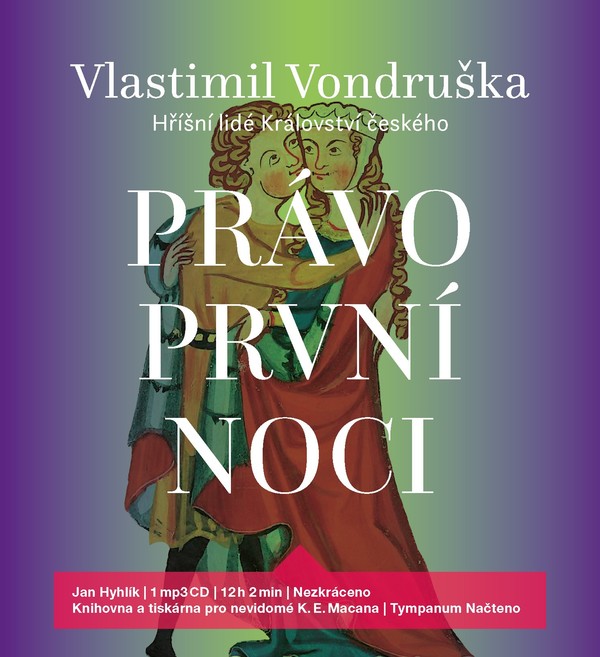 Stiahni si Mluvené slovo Vlastimil Vondruska - Hrisni lide kralovstvi ceskeho 25 - Pravo prvni noci (CZ)(2019)