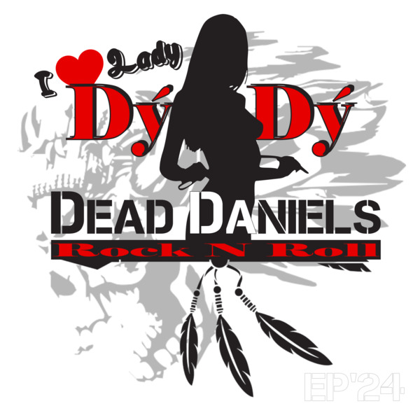 Stiahni si Hudba DEAD DANIELS - Lady DyDy (EP) (2024)