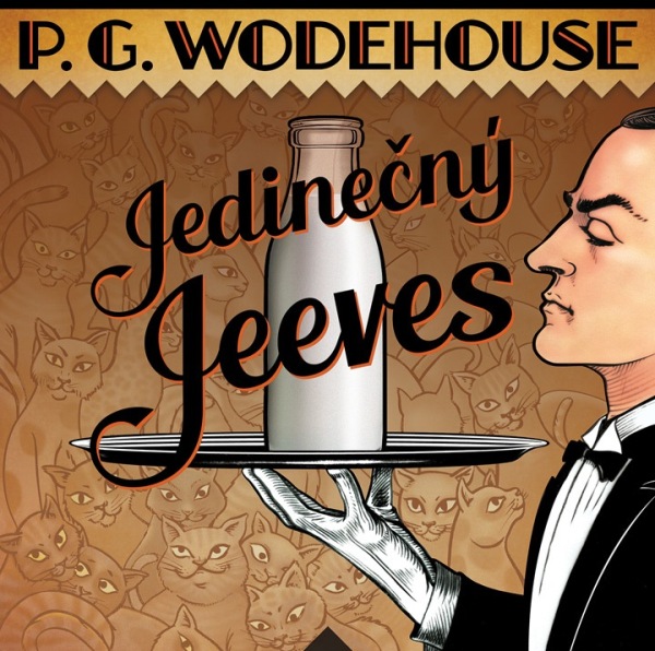 Stiahni si Mluvené slovo Pelham Grenville Wodehouse - Jedinecny Jeeves (2005)(CZ)