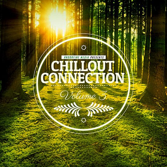 Stiahni si Hudba VA - Chillout Connection Vol.3 [Andorfine Records] (2020) MP3 [320 kbps]