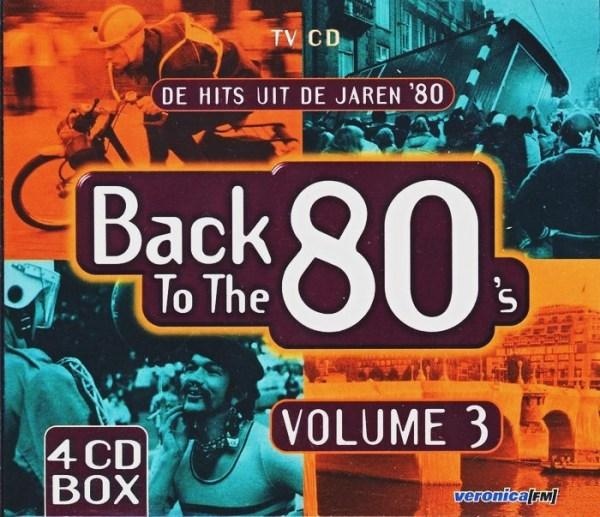 Stiahni si Hudba VA - Back To The 80's - Volume 3 (4-CD)(1998)[FLAC]