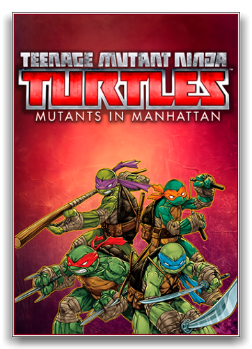 Stiahni si Hry na Windows Teenage Mutant Ninja Turtles: Mutants in Manhattan [ENG] (2016, TPS) (1.0)